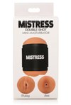MISTRESS DOUBLE SHOT MINI MASTURBATORS PUSSY & ASS (MEDIUM TONE)