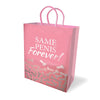 Same Penis Forever Gift Bag-(lgp.035)